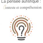 La pensée autistique