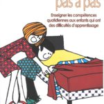 L'autonomie pas à pas