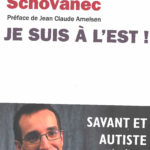 Savant et autiste une témoignage unique